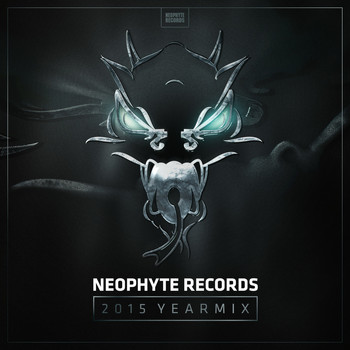 Various Artists - Neophyte Records 2015 Yearmix