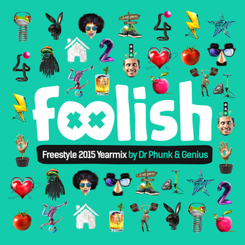 Various Artists - Foolish Freestyle 2015 Yearmix