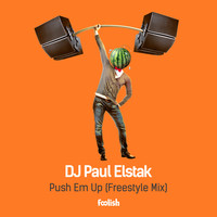 DJ Paul Elstak - Push Em Up