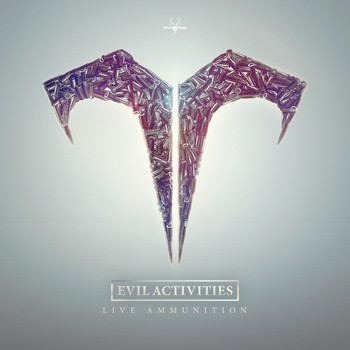 Evil Activities - Live Ammunition