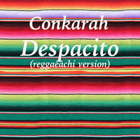 Conkarah - Despacito