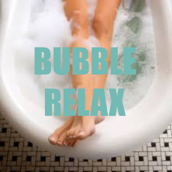Various Artists - Bubble Relax
