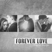 Diana Porter - Forever Love