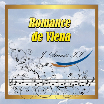 Wiener Volksopernorchester - Romance de Viena: Johann Strauss II