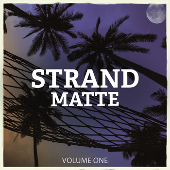 Various Artists - Strandmatte, Vol. 1 (Finest In Electronic Lounge & Ambient Music)