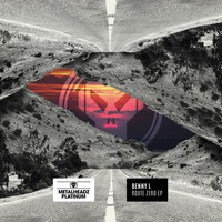 Benny L - Route Zero - EP