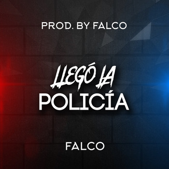 Falco - Llegó La Policía