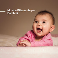 India - Musica Rilassante per Bambini - Canzoni Strumentali New Age per il Rilassamento e la Calma