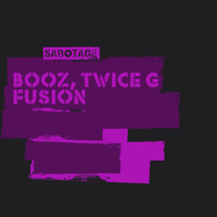 Booz, Twice G - Fusion