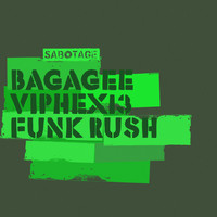 Bagagee Viphex13 - Funk Rush