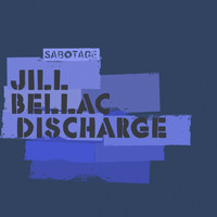 Jill Bellac - Discharge