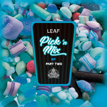 Leaf - Pick N' Mix EP (Part 2)