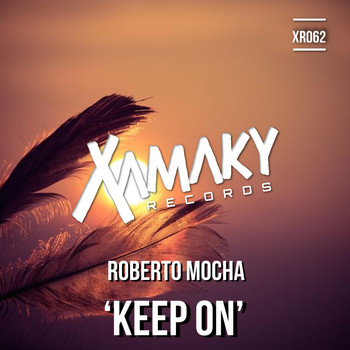 Roberto Mocha - Keep On