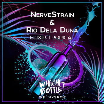 NerveStrain & Rio Dela Duna - Elixir Tropical