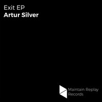 Artur Silver - Exit EP