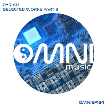 Pariah - Selected Works, Pt. 3