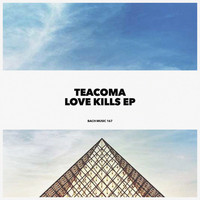Teacoma - Love Kills