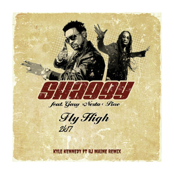 Shaggy - Fly High 2k17 (Remix) (feat. Gary Pine & RJ Maine)