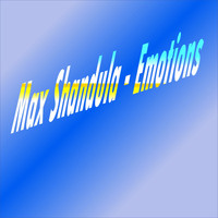 Max Shandula - Emotions