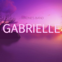 Wadnes Band - Gabrielle