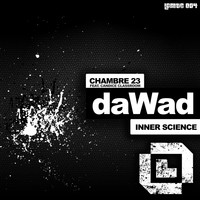 daWad - Chambre 23 / Inner Science EP