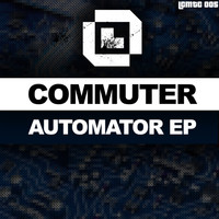 Commuter - Automator EP