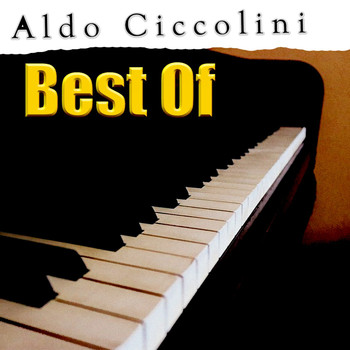 Aldo Ciccolini - Best Of