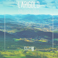 Larigold - Solitary Soul