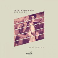 Luis Armando - Deflection