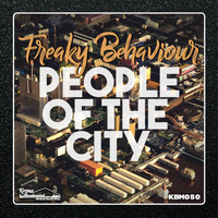 Freaky Behaviour - People Of The City