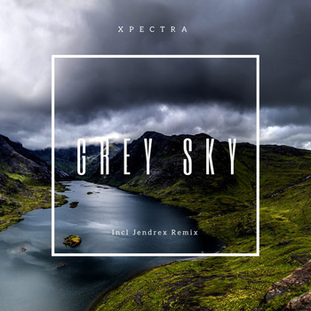 Xpectra - Grey Sky EP