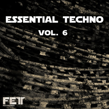 Various Artists - Essential Techno, Vol. 6