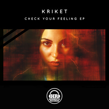 Kriket - Check Your Feeling EP
