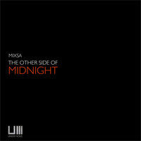 Mixsa - The Other Side Of Midnight