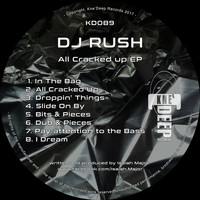 DJ Rush - All Cracked Up