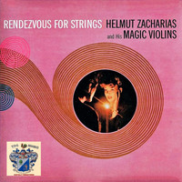 Helmut Zacharias - Rendezvous for Strings