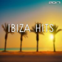 Ibiza 2017 - Ibiza Hits 2017 – Party Music, Dance, Relax & Chill Out, By the Pool, Summertime, Heatbeats