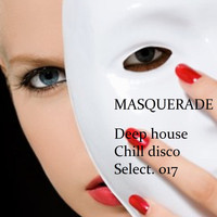 Francesco Demegni - Masquerade Deep House Chill Disco Select. 017