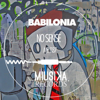 Babilonia - No Sense (Mattia Mix)