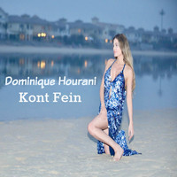 Dominique Hourani - Kont Fein
