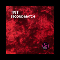 TNT - Second Match