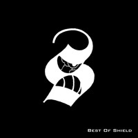 Shield - Best Of Shield (Explicit)