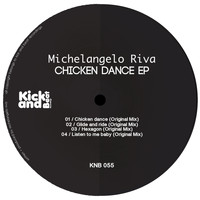 Michelangelo Riva - Chicken Dance Ep (Explicit)