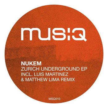 Nukem - Zurich Underground EP