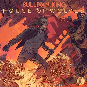 Sullivan King - House of Wolves (Explicit)