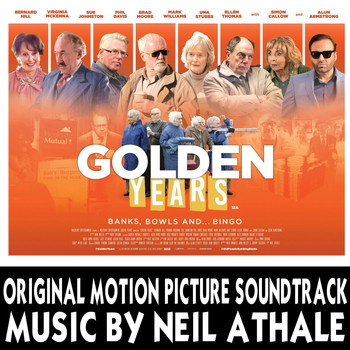 Neil Athale - Golden Years (Original Motion Picture Soundtrack)