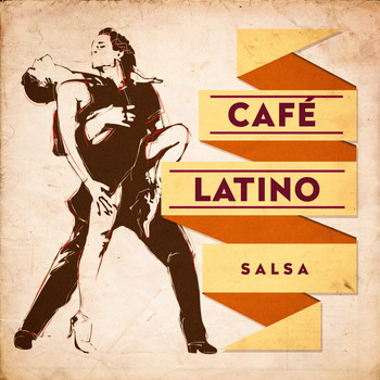 Latin Sound, Extra Latino, Grupo Latino - Café Latino : Salsa