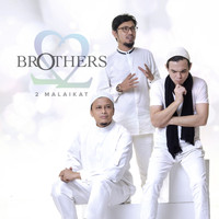 Brothers - 2 Malaikat