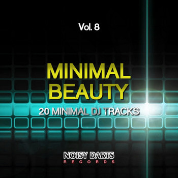 Various Artists - Minimal Beauty, Vol. 8 (20 Minimal DJ Tracks)