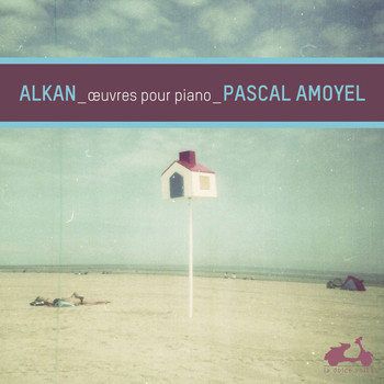 Pascal Amoyel - Alkan: Piano Works